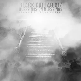 Blessings on Blessings by Black Collar Biz