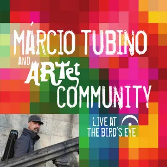 Community (Live at the Bird's Eye) by Márcio Tubino