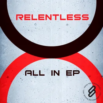 All In EP by Relentless