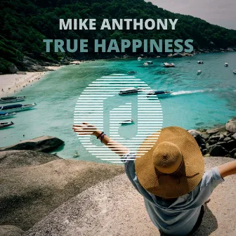 True Happiness by Mike Anthony