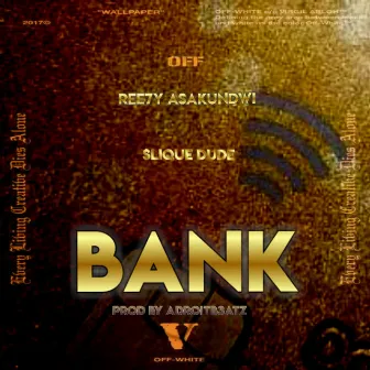 Bank by Reezy Asakundwi