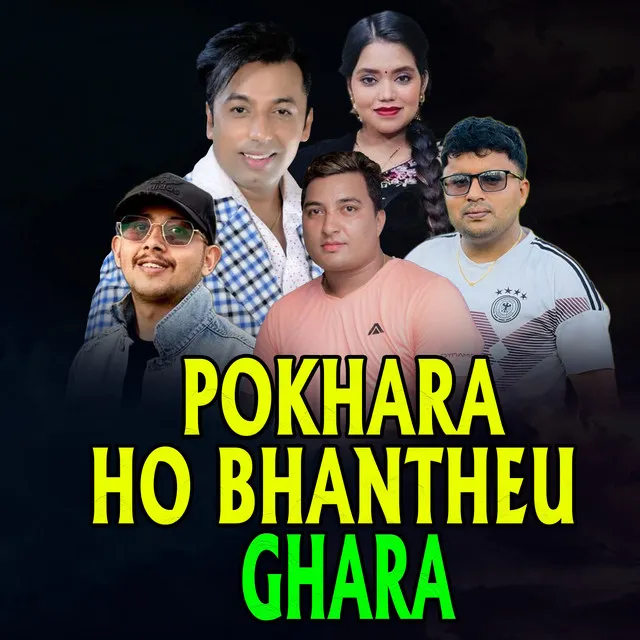 POKHARA HO BHANTHEU GHARA