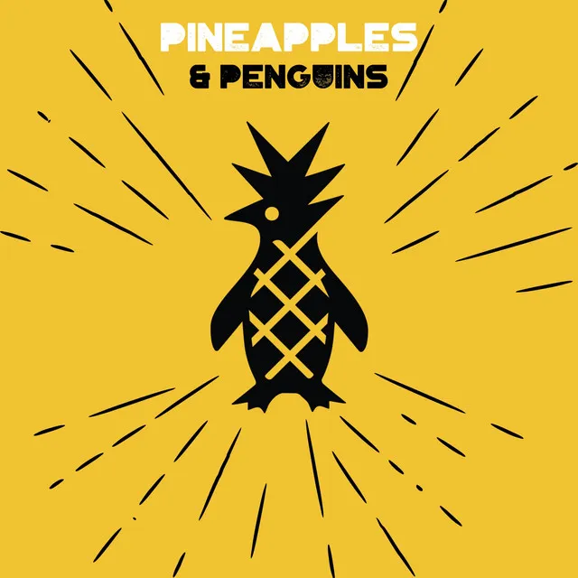 Pineapples & Penguins