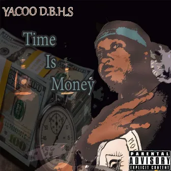 Time Is Money by Yacoo D.B.H.S