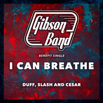 I Can Breathe by Gibson Band