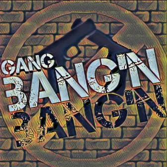 Gang Bang'n by Fredlock Reza