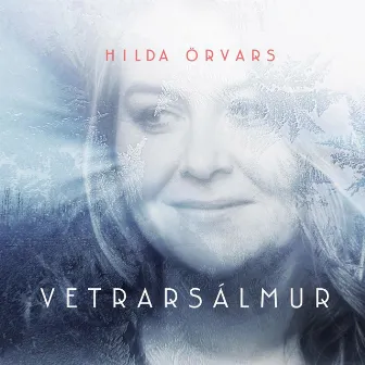 Vetrarsálmur by Hilda Örvars