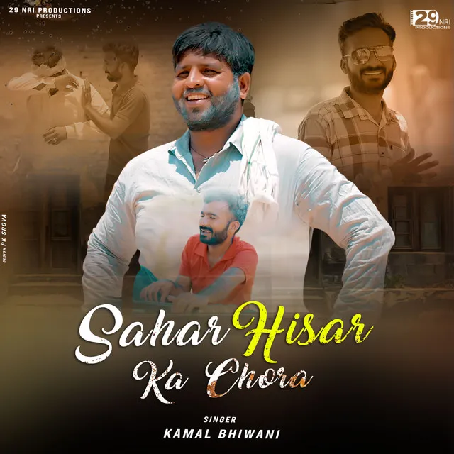 Sahar Hisar Ka Chora