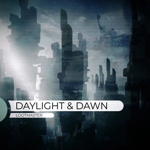 Daylight and Dawn