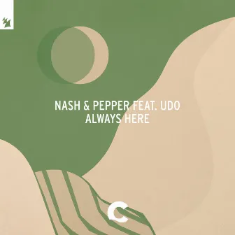 Always Here by Nash & Pepper