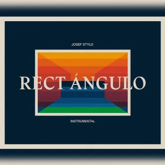 Réctangulo by Josef Stylo