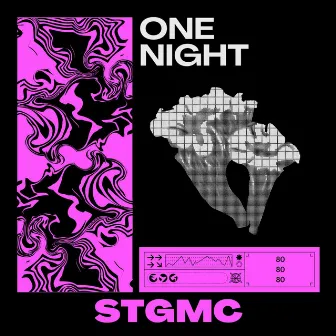 One Night by STGMC