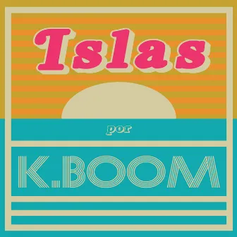 Islas by K. Boom