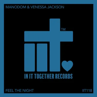 Feel The Night by Venessa Jackson