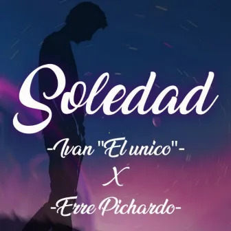 Soledad by Erre Pichardo