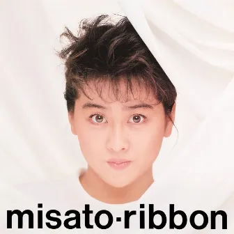 ribbon -30th Anniversary Edition- by Misato Watanabe