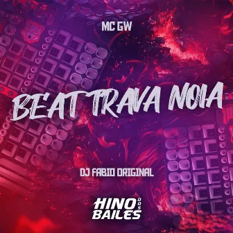 Beat Trava Noia by DJ Fabio Original