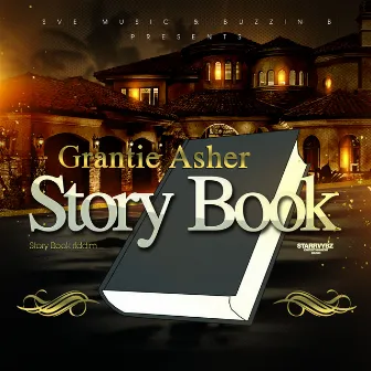 Story Book by Grantie Asher