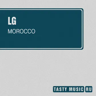 Morocco - Single by LG