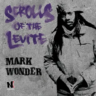 Scrolls of the Levite by Mark Wonder