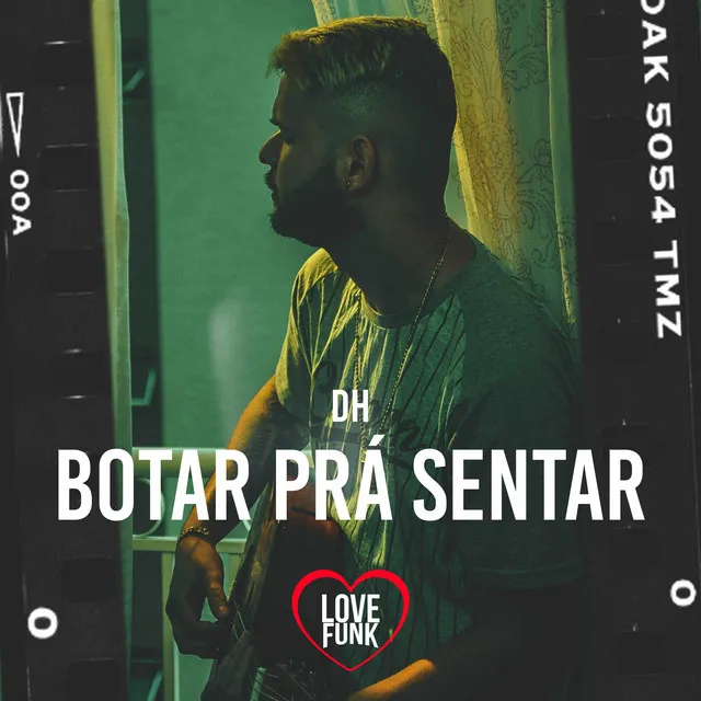 Botar Prá Sentar