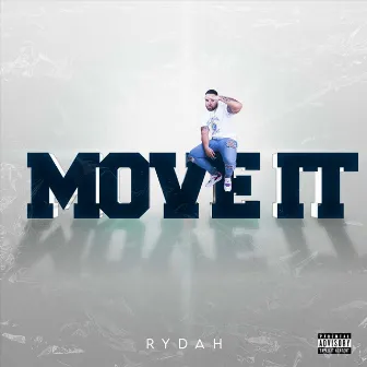 Move It by Rydah