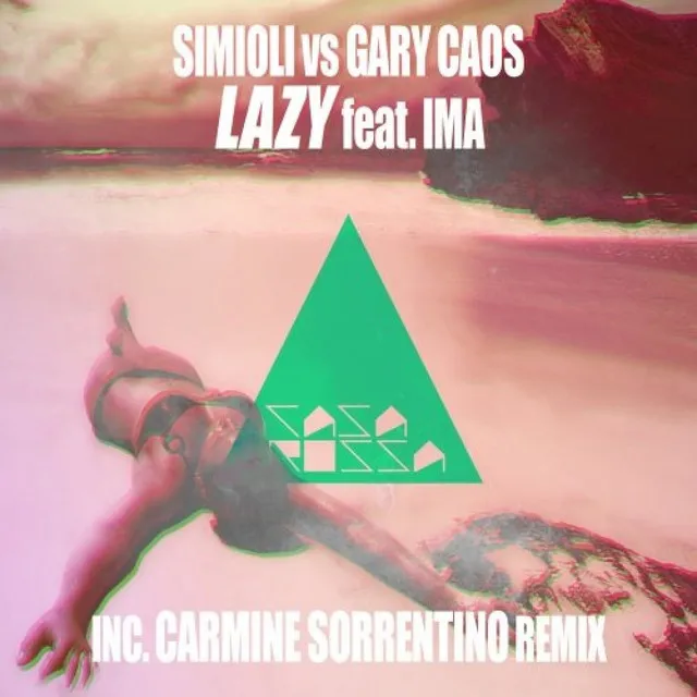 Lazy - Carmine Sorrentino Club Mix