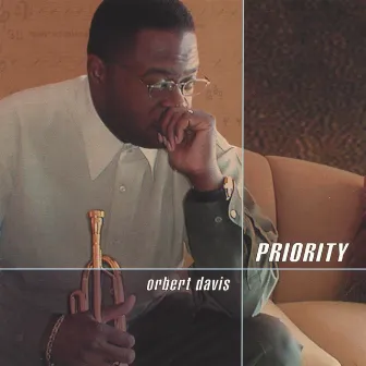 Priority by Orbert Davis