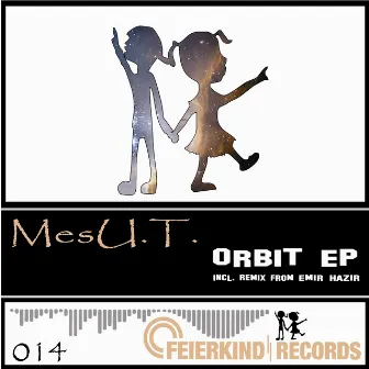 Orbit EP by MesU.T.