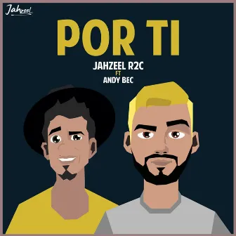 Por Ti by Jahzeel R2c