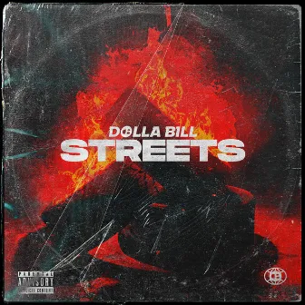 Streets by Dolla Bill