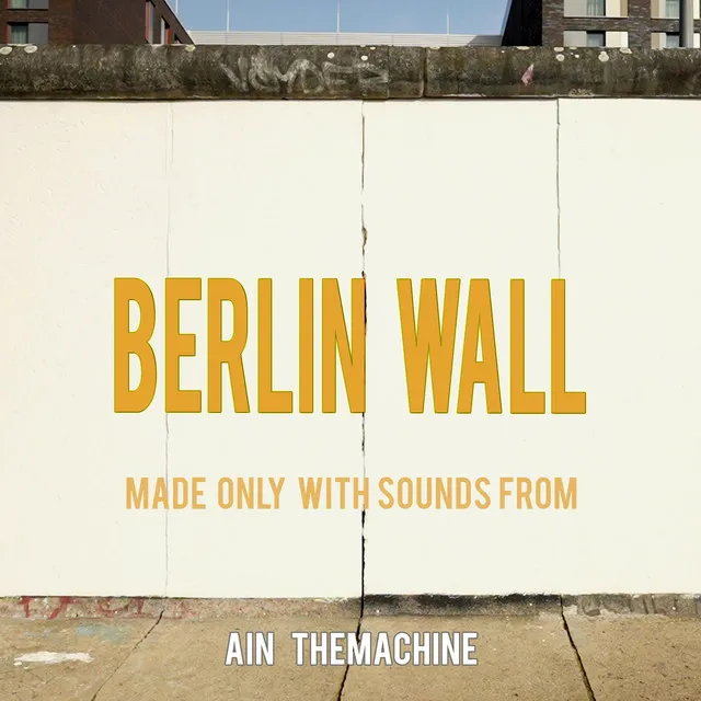 Berlin Wall