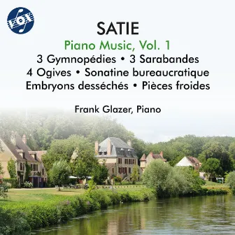 Satie: Piano Music, Vol. 1 by Frank Glazer