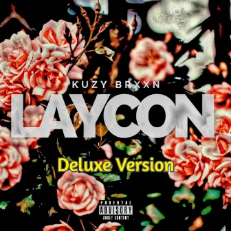 Laycon (Deluxe Version) by Kuzy Brxxn