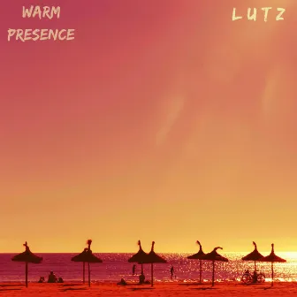 Warm Presence by Lutz