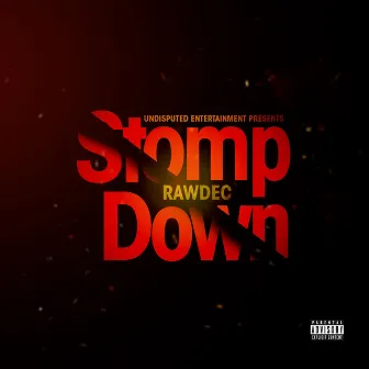 Stomp Down by Rawdec