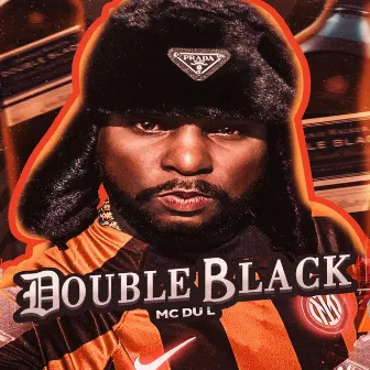 Double Black by MC Du L