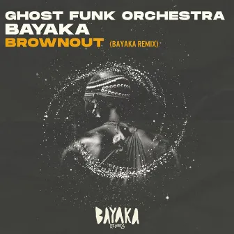 Brownout by Bayaka (IT)