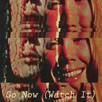 Go Now (Watch It) by Tokyo '96