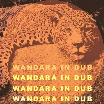 Wandara In Dub by Wandara