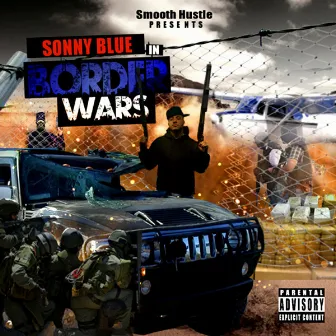 Border Wars by Sonny Blue