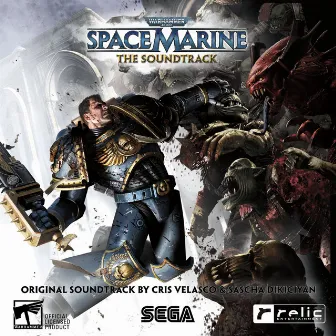 Warhammer 40,000: Space Marine (Original Soundtrack) by Cris Velasco