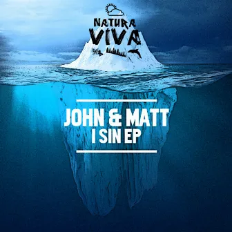 I Sin by John & Matt