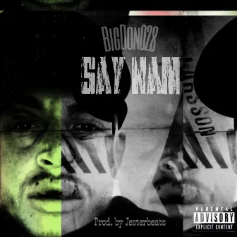 Say nam by Big Don 028