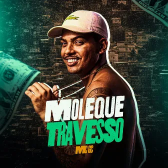 Moleque Travesso by Mc GC