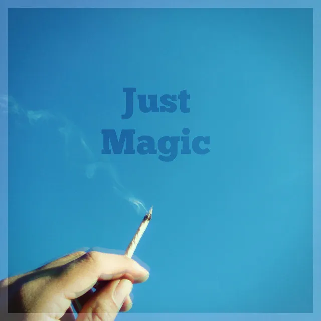 Just Magic