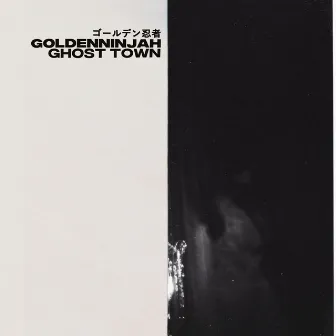 Ghost Town by Goldenninjah