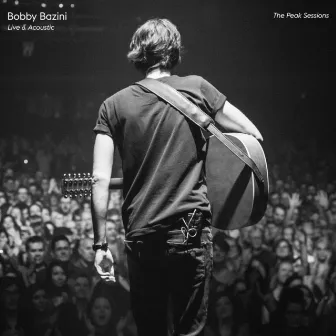 The Peak Sessions (Live & Acoustic) by Bobby Bazini