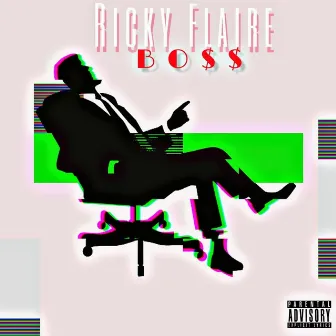 BO$$ by Ricky Flaire