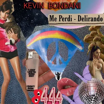 Me Perdi by Kevin Bondani